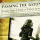 Passing the Baton Book
