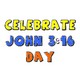 John 3:16 Day Celebration