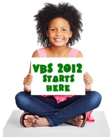 Vacation Bible School 2012 themes for VBS 2012