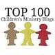 Top 100 Children's Ministry Blogs