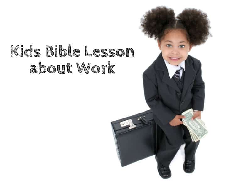 Labor Day Sunday School Lesson Work Bible Lesson For 2019