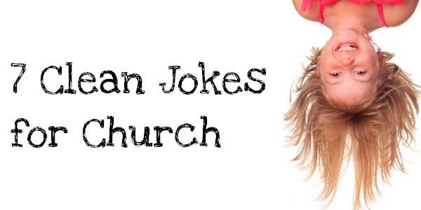 Jokes funny clean christian Funny Clean