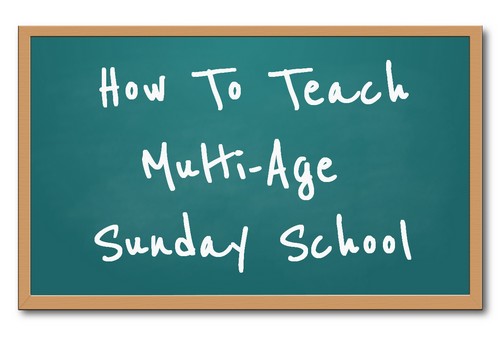 Green chalkboard with the words "How to Teach Multi-Age Sunday School"