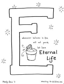 "E is for Eternal Life" Coloring Page | Free Children's Ministry Resources