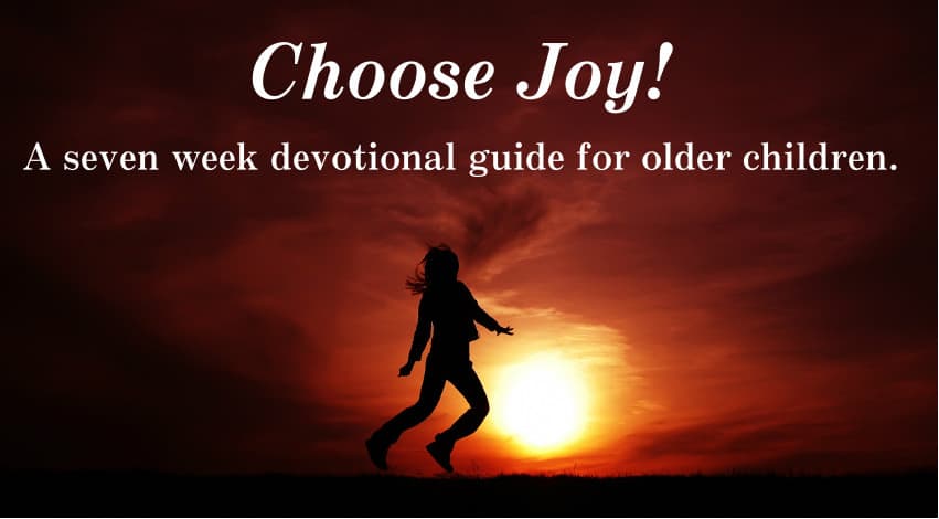 Choose Joy Devotions for Children