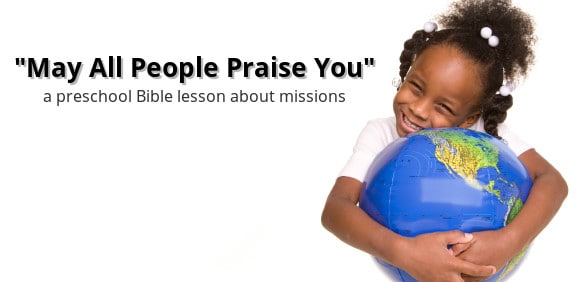 preschool-bible-lesson-missions