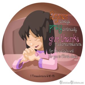 Clip art child praying with Bible verse 1 Thessalonians 5:16-18 Pray Continually
