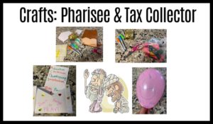 Pharisee and Tax Collector Bible Crafts