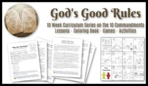 Gods Rules Ten Commandments for Kids Lesson Study - Sunday School Lessons on the 10 Commandments 