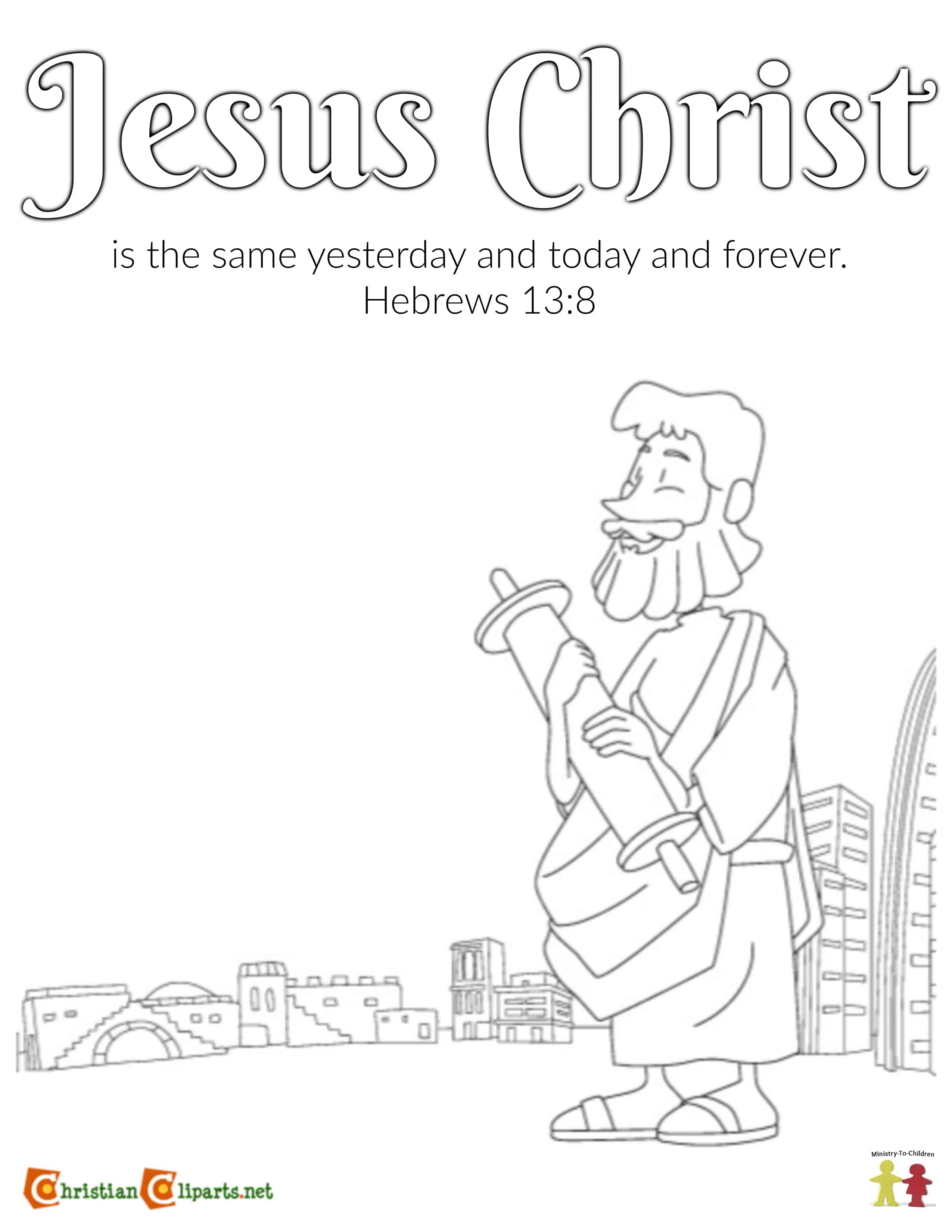 Coloring Page (Hebrews 13:8) Jesus Never Changes | Ministry-To-Children