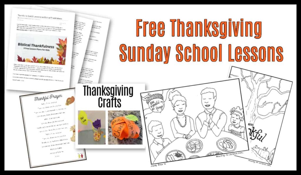 Thanksgiving Sunday School Lesson Kids Bible Activities 100