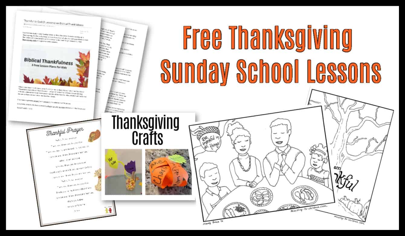 Thanksgiving Sunday School Lesson & Kids Bible Activities ...