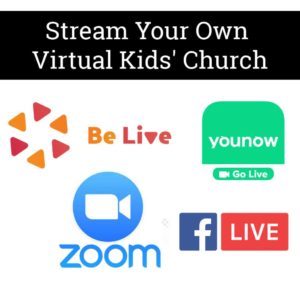 Stream your own virtual kids' church