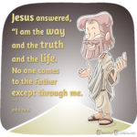 Jesus is the Way the Truth and the Life