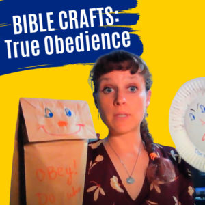 obedience bible crafts
