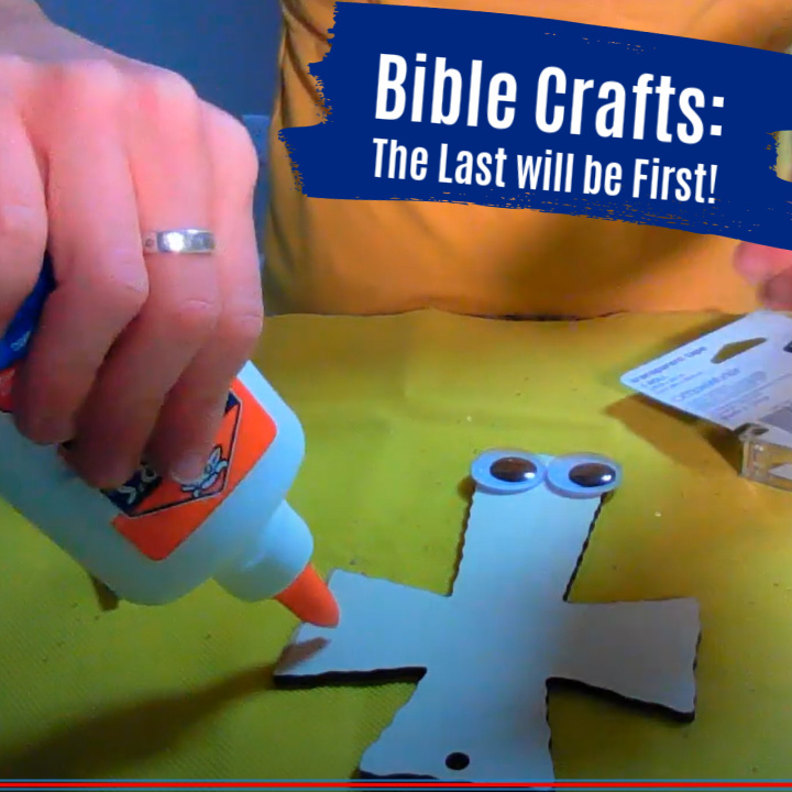 Bible Crafts: The First Shall Be Last | Ministry-To-Children