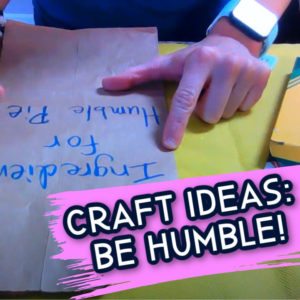 Be humble Bible Craft Ideas