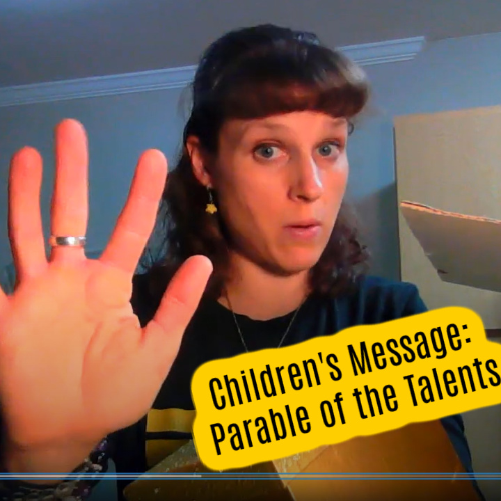 Parable of the Talents Children's Sermon
