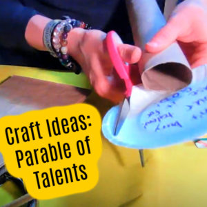 Parable of the Talents Bible Craft Ideas