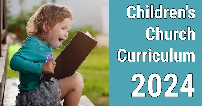 Children's Church Curriculum options for your Sunday School or Kids' Church Ministry