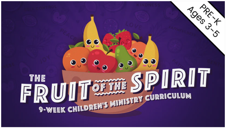 Fruit of the Spirit PreK curriculum preview