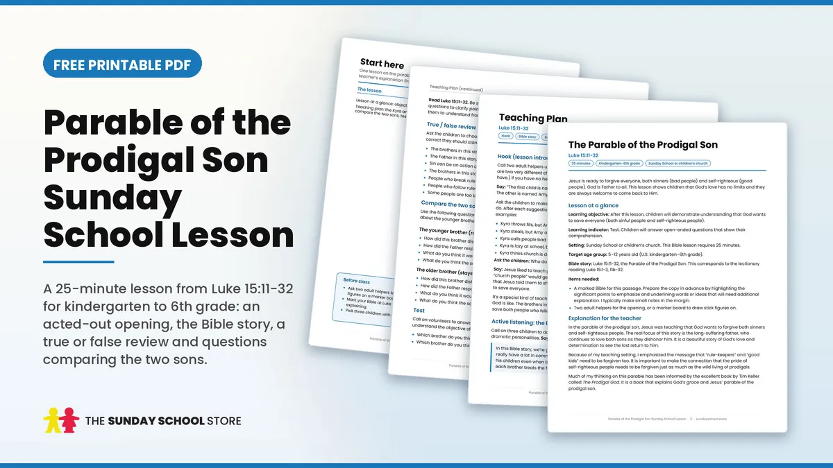 Free printable Parable of the Prodigal Son Sunday school lesson PDF, Luke 15:11-32