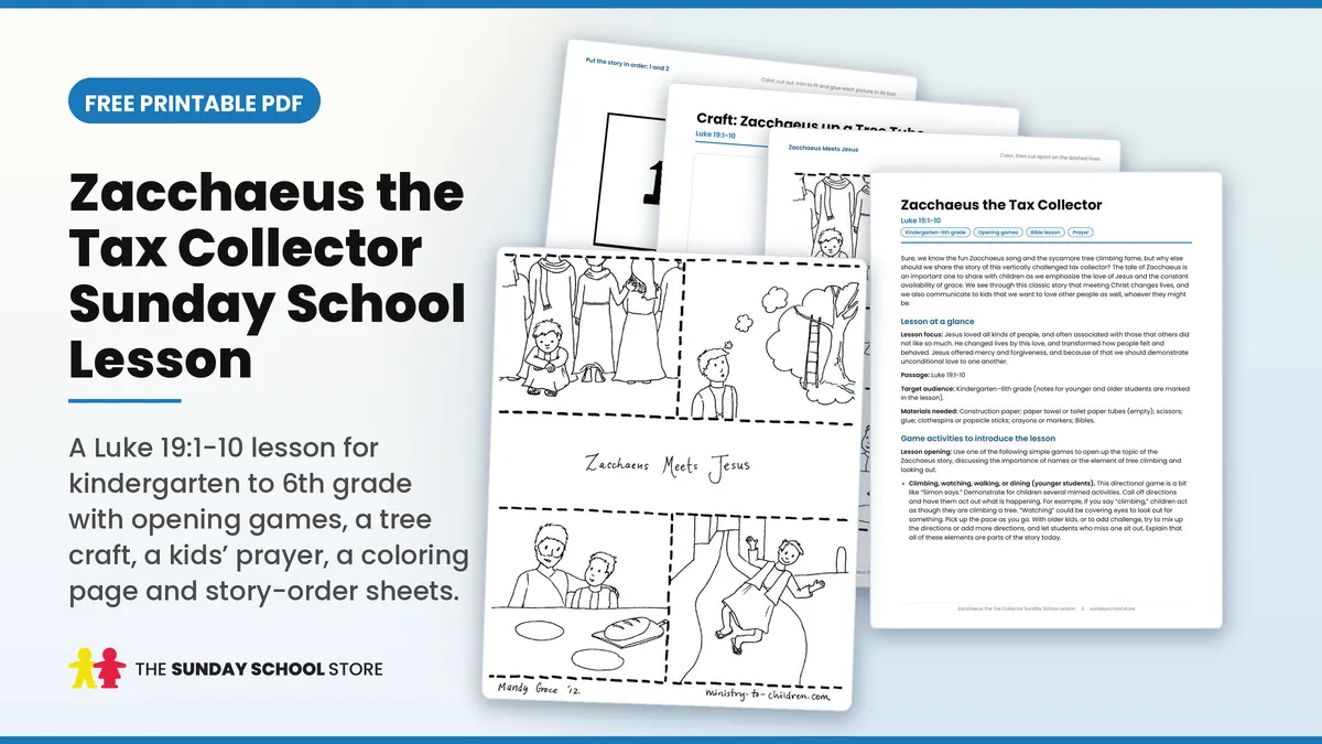 Free printable Zacchaeus the Tax Collector Sunday school lesson PDF, Luke 19:1-10