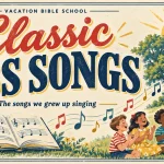The classic Vacation Bible School songs you grew up with: Jesus Loves Me, I'm in the Lord's Army, Deep and Wide, Father Abraham and more. Words, where each song came from, and a video so you can hear the tune again.