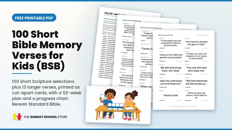 100 short Bible memory verses for kids, Berean Standard Bible, free printable PDF