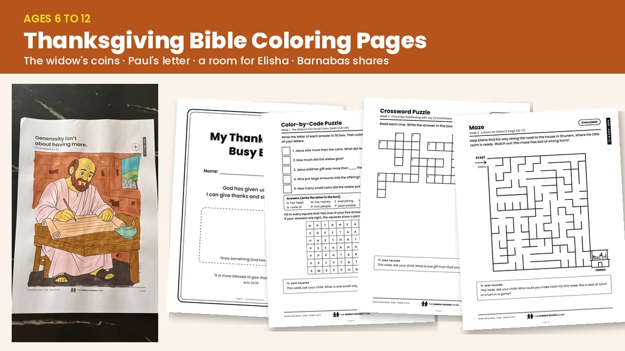 Thanksgiving Bible coloring pages for kids from Mark 12, 2 Corinthians 8, 2 Kings 4 and Acts 4